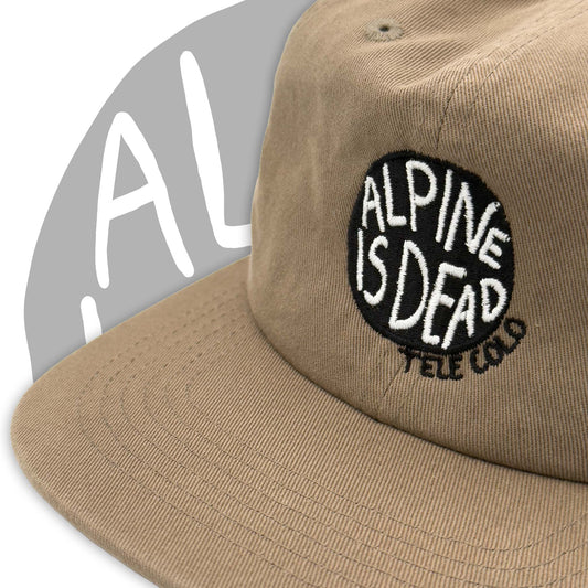 "Alpine is Dead" 6-Panel Hat